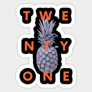 twentyone pineapple art Sticker